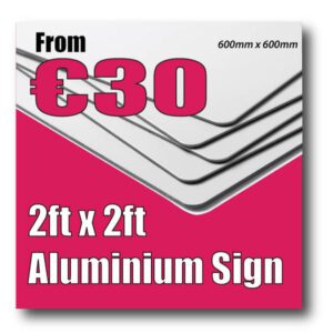2ft x 2ft (600mm x 600mm) Aluminium Composite Sign