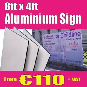 8ft x 4ft (2430mm x 1220mm) Aluminium Composite Sign